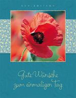 ISBN 9783825657574: Gute Wünsche zum einmaligen Tag