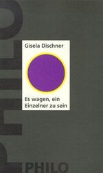 ISBN 9783825700430: Es wagen, ein Einzelner zu sein