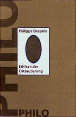 ISBN 9783825700706: Ethiken der Entzauberung