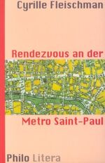 ISBN 9783825702663: Rendezvous an der Metro Saint-Paul