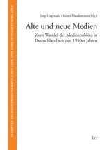 ISBN 9783825814373: Alte und neue Medien