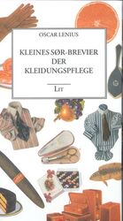 ISBN 9783825826949: Kleines SOR-Brevier der Kleiderpflege