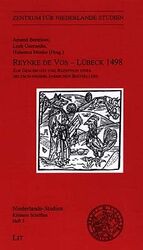 ISBN 9783825838911: Reynke de Vos - Lübeck 1498 – Zur Geschichte und Rezeption eines deutsch-niederländischen Bestsellers