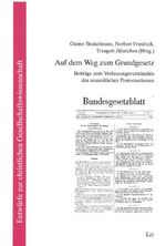 ISBN 9783825842246: Auf dem Weg zum Grundgesetz – Beiträge zum Verfassungsverständnis des neuzeitlichen Protestantismus