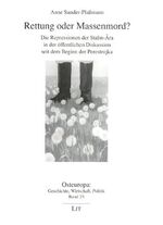 ISBN 9783825846190: Rettung oder Massenmord? – Die Repressionen der Stalin-Ära in der öffentlichen Diskussion seit dem Beginn der Perestrojka