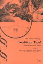 ISBN 9783825849856: Bioethik als Tabu?. Toleranz und ihre Grenzen