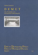 ISBN 9783825860509: Demut – Zum Verständnis eines theologischen Schlüsselbegriffs