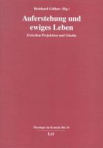 ISBN 9783825863913: Auferstehung und ewiges Leben – Zwischen Projektion und Glaube