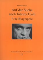 ISBN 9783825873608: Auf der Suche nach Johnny Cash – Eine Biographie