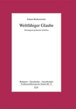 ISBN 9783825874803: Weltfähiger Glaube