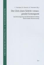 ISBN 9783825885397: Der Zeit einen Schritt voraus: gender konsequent