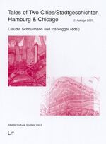 ISBN 9783825892548: Tales of Two Cities /Stadtgeschichten: Hamburg und Chicago