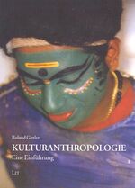 ISBN 9783825895761: Kulturanthropologie  +++ WIE NEU +++