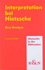 ISBN 9783826015908: Interpretation bei Friedrich Nietzsche - Eine Analyse