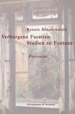 ISBN 9783826032370: Verborgene Facetten. Studien zu Fontane.