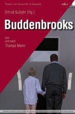 Gutjahr, Ortrud (Hrsg.): Buddenbrooks - Gutjahr, Ortrud (Hrsg.): Buddenbrooks -