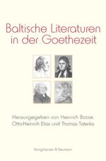 ISBN 9783826036170: Baltische Literaturen in der Goethezeit