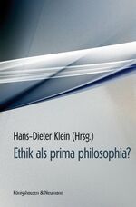 ISBN 9783826044847: Ethik als prima philosophia?