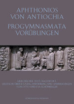 ISBN 9783826067532: Aphtonios von Antiochia: Progymnasmata. Vorübungen.