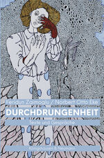 ISBN 9783826077135: Durchdrungenheit - Texte und Gespräche