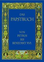 ISBN 9783826202254: Das Papstbuch – Von Petrus bis Benedikt XVI.