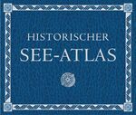 Historischer See-Atlas