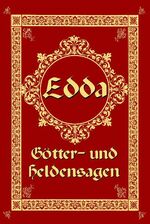 ISBN 9783826223129: Edda – Götter- und Heldensagen