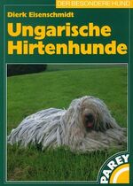 ISBN 9783826385315: Ungarische Hirtenhunde mit Pyrenäen-Berghunden