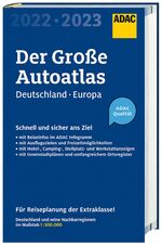 ISBN 9783826422737: ADAC Der Große Autoatlas 2022/2023 Deutschland und seine Nachbarregionen 1:300 000 – mit Europa 1:750.000