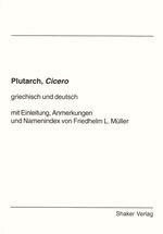 Plutarch, Cicero - Griech. /Dt.