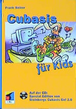 ISBN 9783826606328: Cubasis für Kids von Frank Balzervon Hans-Georg Schumann