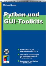 ISBN 9783826608445: Python und GUI-Toolkits