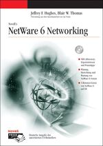 ISBN 9783826609176: Novell NetWare 6 Networking (Gebundene Ausgabe) von Jeffrey Hughes (Autor), Blair Thomas