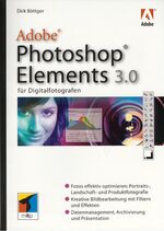 Photoshop Elements 3.0 für Digitalfotografen