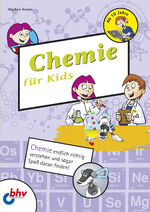 ISBN 9783826616396: Chemie für Kids