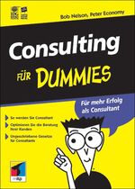 ISBN 9783826628832: Consulting für Dummies.Für mehr Erfolg als Consultant