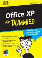 Greg u.a. Harvey: Office XP für Dummies Greg u.a. Harvey: Office XP für Dummies