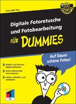 ISBN 9783826630507: Digitale Fotoretusche und Fotobearbeitung für Dummies mit CD.