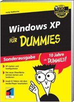 ISBN 9783826630552: Windows XP für Dummies : [XP starten und konfigurieren ; die neue Oberfläche kennen lernen und bedienen ; Musik & Videos mit der Media-Player bearbeiten]. Übers. aus dem Amerikan. von Michael Theis und Angela Schneider-Theis