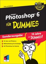ISBN 9783826630743: Adobe Photoshop 6 für Dummies