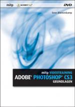 ISBN 9783826650604: Adobe Photohop CS3 Grundlagen: Videotraining