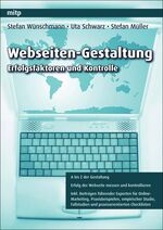 Webseiten-Gestaltung – Erfolgsfaktoren und Kontrolle