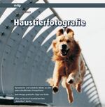 ISBN 9783826659591: Haustierfotografie