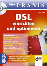 Peter Klau: DSL einrichten und optimiere Peter Klau: DSL einrichten und optimiere