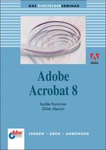 ISBN 9783826674433: Adobe Acrobat 8