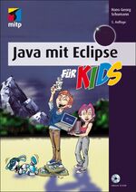 ISBN 9783826675997: Java mit Eclipse für Kids