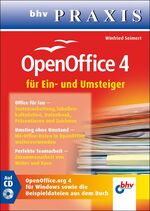 OpenOffice 4 für Ein- und Umsteiger