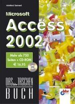 ISBN 9783826681042: Microsoft Access 2002. Das bhv-Taschenbuch.