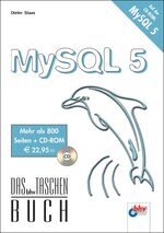 ISBN 9783826681417: MySQL 5 (Mit CD-ROM)