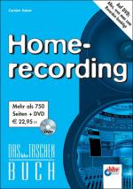 ISBN 9783826681660: Homerecording, Das bhv Taschenbuch, m. DVD